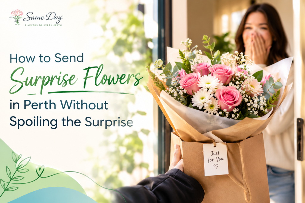 Surprise flower delivery in Perth with a fresh bouquet and discreet gift message